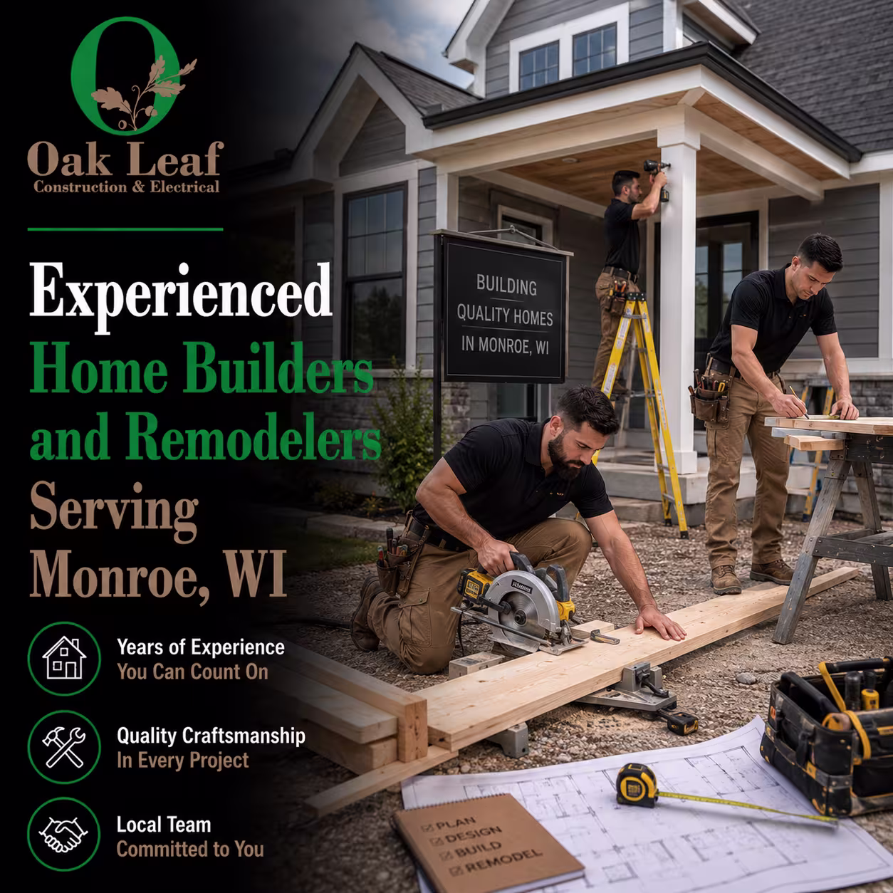 Experienced Home Builders and Remodelers Serving Monroe, WI with complete solutions