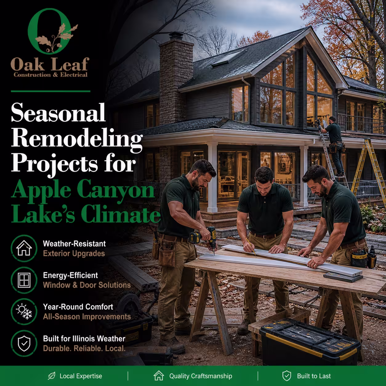 Seasonal Remodeling Projects for Apple Canyon Lake’s Climate with quality craftsmanship